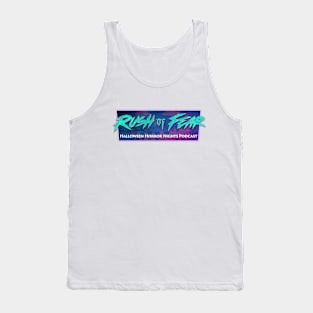 Rush of Fear logo 5 Tank Top